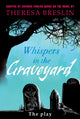 Book cover of: Whispers in the Graveyard Heinemann Plays