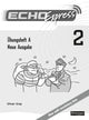 Book cover of: Echo Express 2 Workbook A 8pk New Edition. By: Oliver Gray
