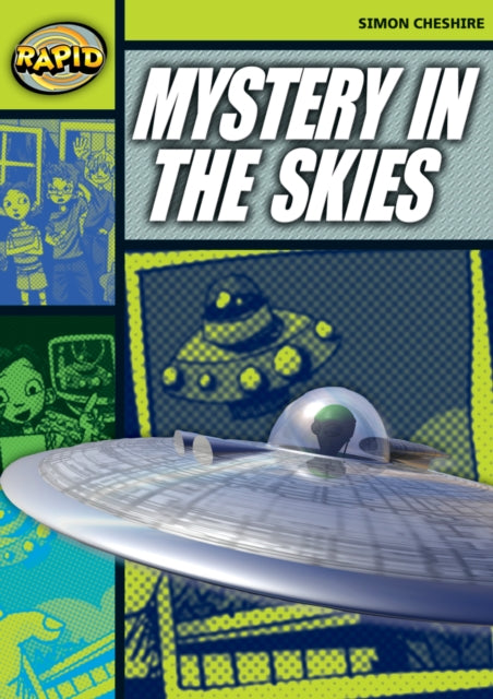 Book cover of: Rapid Reading: Mystery in the Skies (Stage 6, Level 6A). By: Simon Cheshire