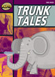 Book cover of: Rapid Stage 1 Set A: Trunk Tales (Series 1). By: Dee Reid