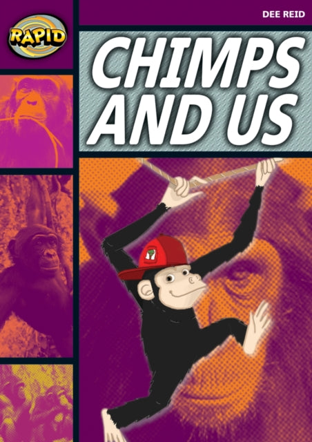 Book cover of: Rapid Reading: Chimps and Us (Stage 1, Level 1A). By: Dee Reid