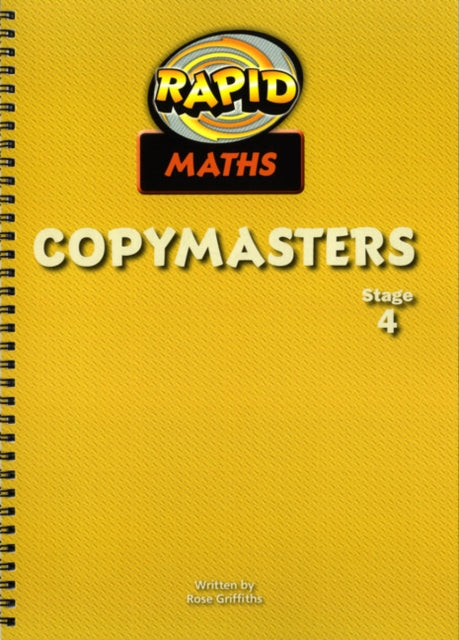 Book cover of: Rapid Maths: Stage 4 Photocopy Masters. By: Rose Griffiths