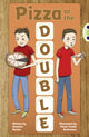 Book cover of: Bug Club Independent Fiction Year 3 Brown B Pizza at the Double. By: Dominic Barker (author)