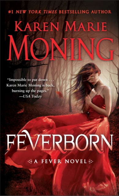 Book cover of: Feverborn. By: Karen Marie Moning