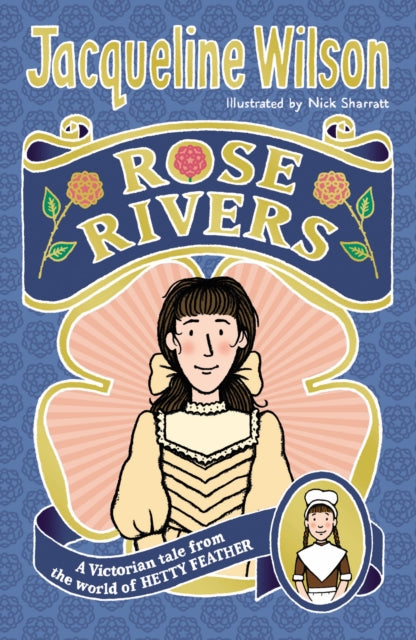 Book cover of: Rose Rivers. By: Jacqueline Wilson