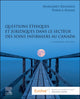 Book cover of: Questions ethiques et juridiques dans le secteur des soins infirmiers au Canada. By: Margaret Keatings