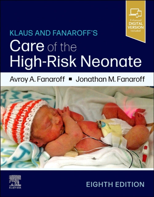 Book cover of: Klaus and Fanaroff's Care of the High-Risk Neonate. By: Avroy A. Fanaroff