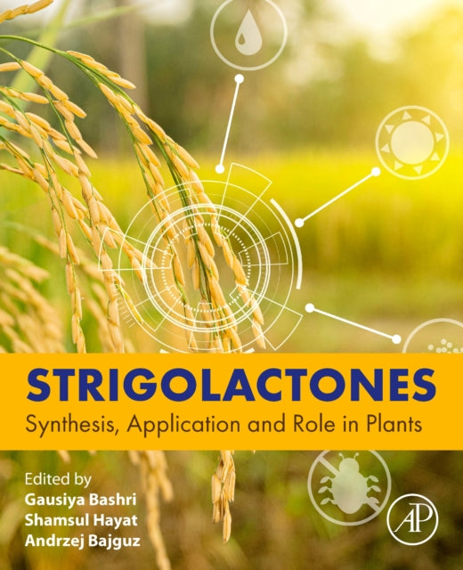 Book cover of: Strigolactones. By: Gausiya Bashri