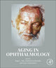Book cover of: Aging in Ophthalmology. By: Jorge L. Alio