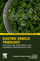 Book cover of: Electric Vehicle Tribology. By: Leonardo Israel Farfan Cabrera