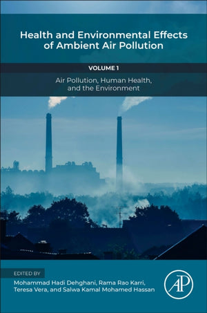 Health and Environmental Effects of Ambient Air Pollution