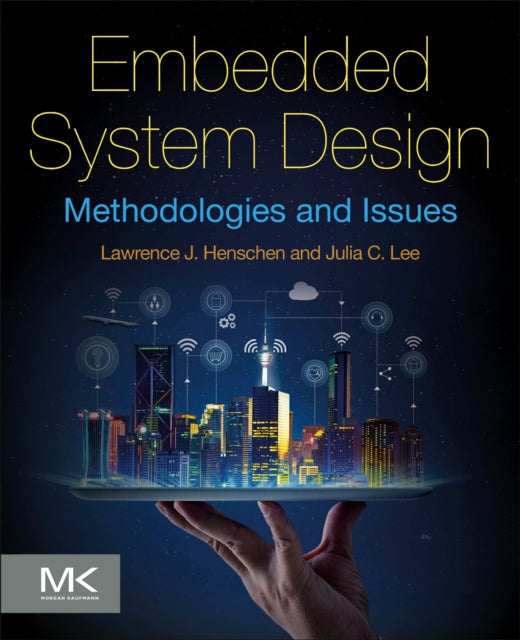 Book cover of: Embedded System Design. By: Lawrence J. Henschen