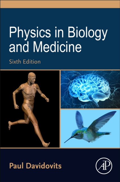 Book cover of: Physics in Biology and Medicine. By: Paul Davidovits