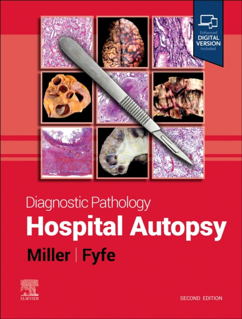 Book cover of: Diagnostic Pathology: Hospital Autopsy. By: Dylan V. Miller