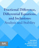Book cover of: Fractional Difference, Differential Equations, and Inclusions. By: Saïd Abbas
