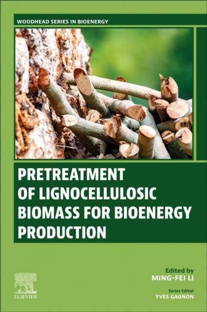 Book cover of: Pretreatment of Lignocellulosic Biomass for Bioenergy Production