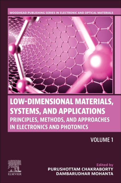 Book cover of: Low-Dimensional Materials, Systems and Applications, Volume 1. By: Purushottam Chakraborty