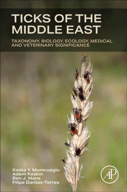 Book cover of: Ticks of the Middle East. By: Kosta Y. Mumcuoglu