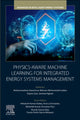 Book cover of: Physics-Aware Machine Learning for Integrated Energy Systems Management. By: Mohammadreza Daneshvar