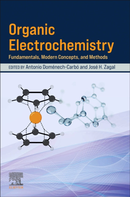 Book cover of: Organic Electrochemistry. By: Antonio Doménech-Carbó