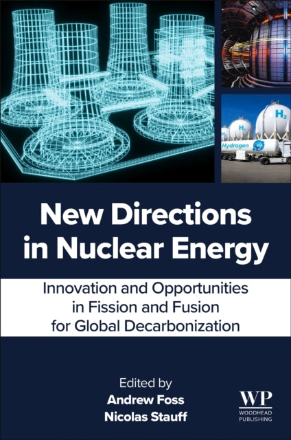 Book cover of: New Directions in Nuclear Energy. By: Andrew Foss