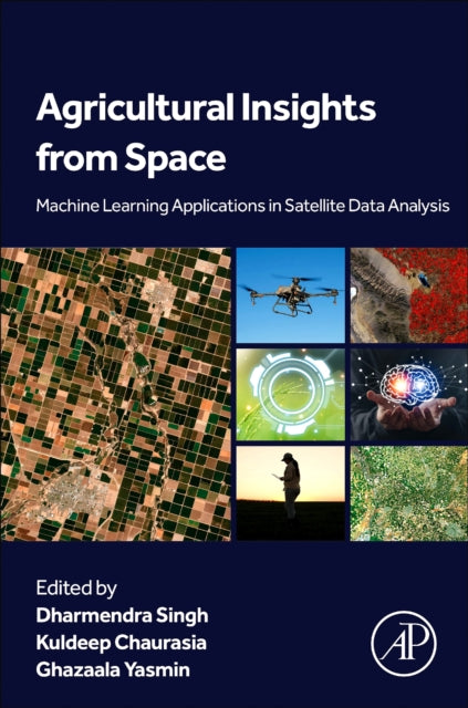 Book cover of: Agricultural Insights from Space