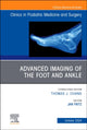 Book cover of: Advanced Imaging of the Foot and Ankle, An issue of Clinics in Podiatric Medicine and Surgery
