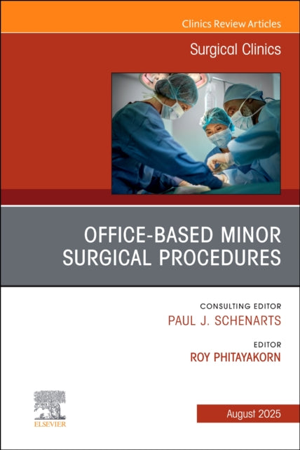 Book cover of: Office-based Procedures, An Issue of Surgical Clinics