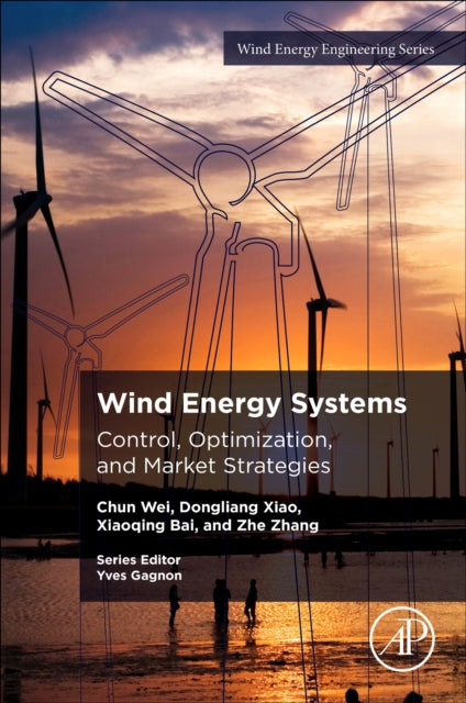 Book cover of: Wind Energy Systems. By: Chun Wei