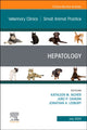 Book cover of: Hepatology, An Issue of Veterinary Clinics of North America: Small Animal Practice