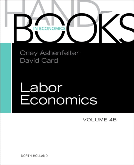 Book cover of: Handbook of Labor Economics. By: Orley Ashenfelter