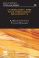 Book cover of: Understanding Pore Space through Log Measurements. By: K. Meenakashi Sundaram