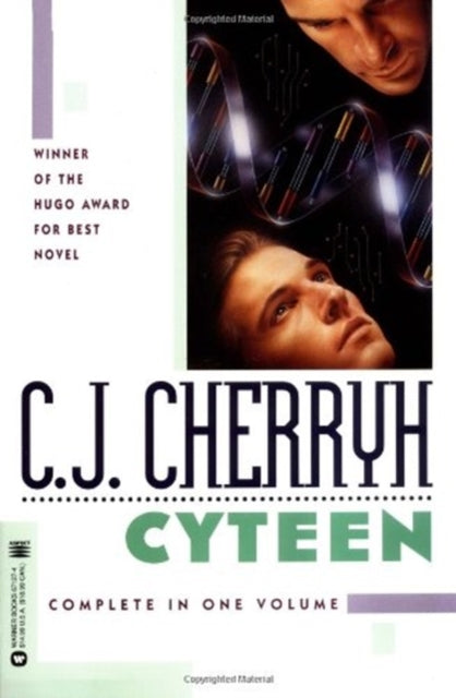 Book cover of: Cyteen. By: C. J. Cherryh