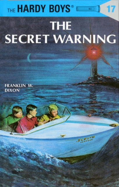 Book cover of: Hardy Boys 17: the Secret Warning. By: Franklin W. Dixon