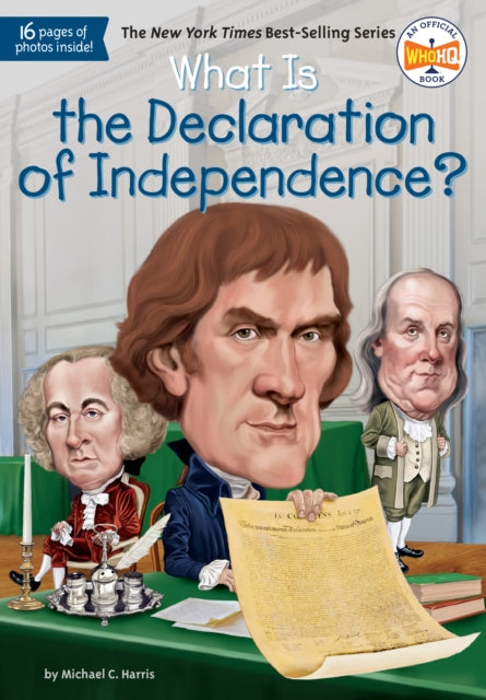 Book cover of: What Is the Declaration of Independence?