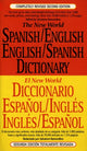 Book cover of: New World Spanish-English, English-Spanish Dictionary. By: Salvatore Ramondino