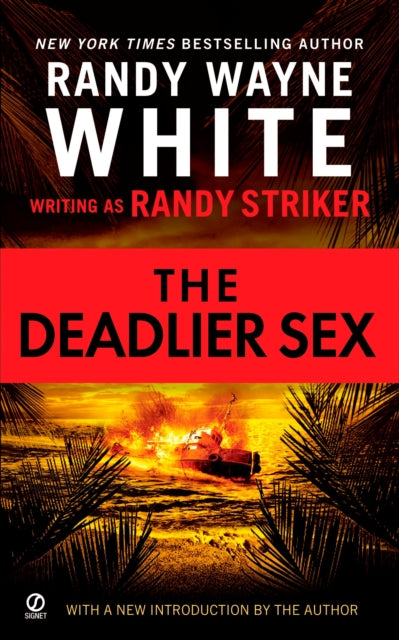 Book cover of: Deadlier Sex. By: Randy Wayne White