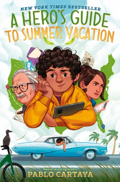 Book cover of: Hero's Guide to Summer Vacation. By: Pablo Cartaya