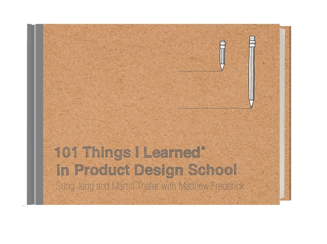 Book cover of: 102 Things I Learned in Product Design School. By: Sung Jang