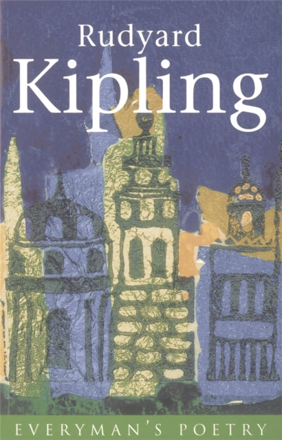 Book cover of: Rudyard Kipling: Everyman Poetry. By: Jan Hewitt