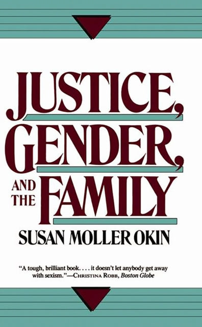 Book cover of: Justice, Gender, and the Family