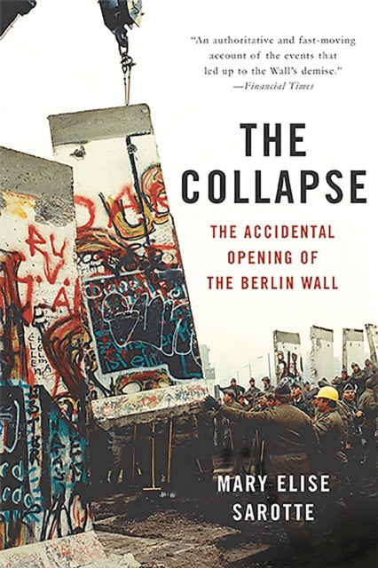 Book cover of: Collapse. By: Mary Elise Sarotte