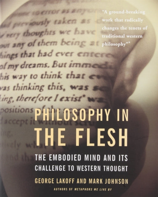 Book cover of: Philosophy In The Flesh