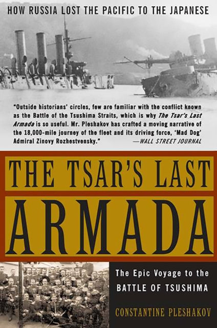 Book cover of: Tsar's Last Armada. By: Constantine Pleshakov