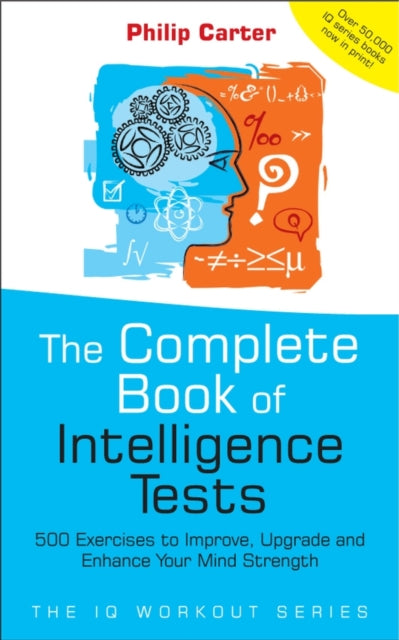 Book cover of: Complete Book of Intelligence Tests. By: Philip Carter
