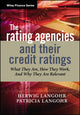 Book cover of: Rating Agencies and Their Credit Ratings. By: Herwig M. Langohr, Herwig Langohr