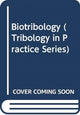 Book cover of: Biotribology. By: D. Dowson