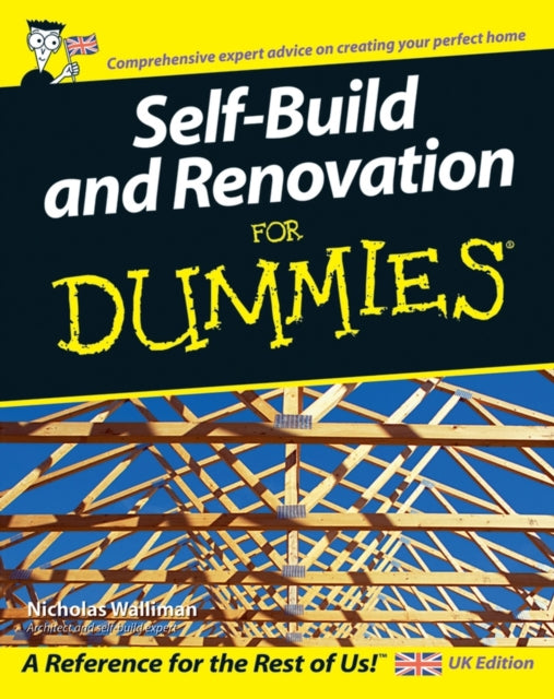 Book cover of: Self Build and Renovation For Dummies
