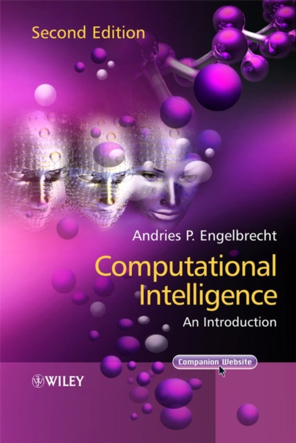 Book cover of: Computational Intelligence. By: Andries P. Engelbrecht