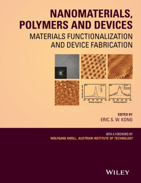 Book cover of: Nanomaterials, Polymers and Devices. By: E. S. W. Kong